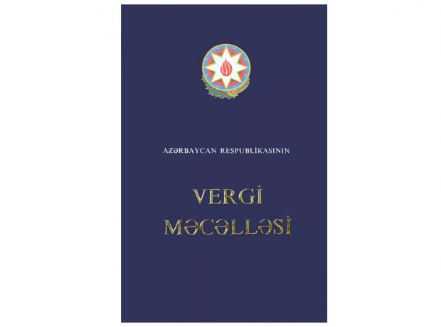 Vergi Məcəlləsinə dəyişiklik edildi
