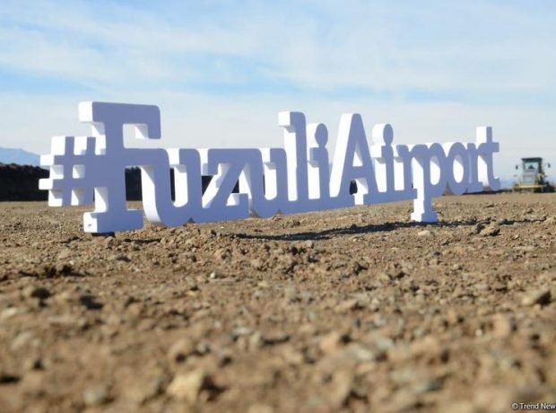 Füzulidə beynəlxalq aeroportun tikintisi sürətləndirilir